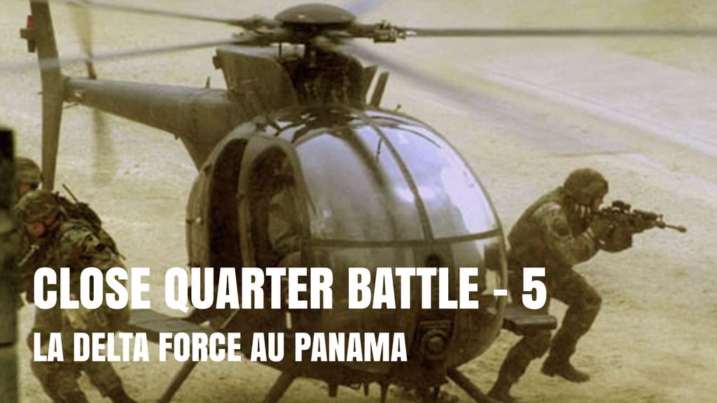 Close Quarter Battle - S01 E05 - US Delta Force : Opération Sauvetage