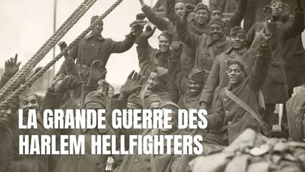 La Grande Guerre des Harlem Hellfighters