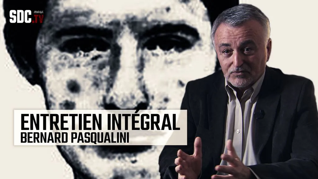 Entretien Intégral - Bernard Pasqualini