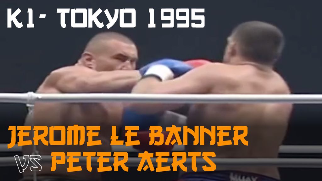 K-1 World Grand Prix in Tokyo Final : Jérôme Le Banner vs. Peter Aerts