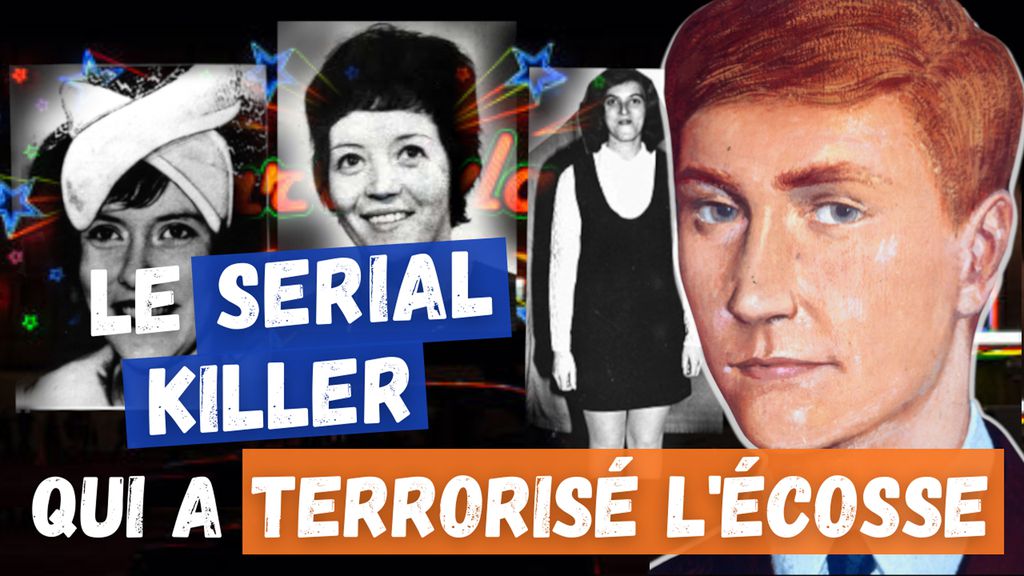 Le serial-killer qui a terrorisé l'Écosse