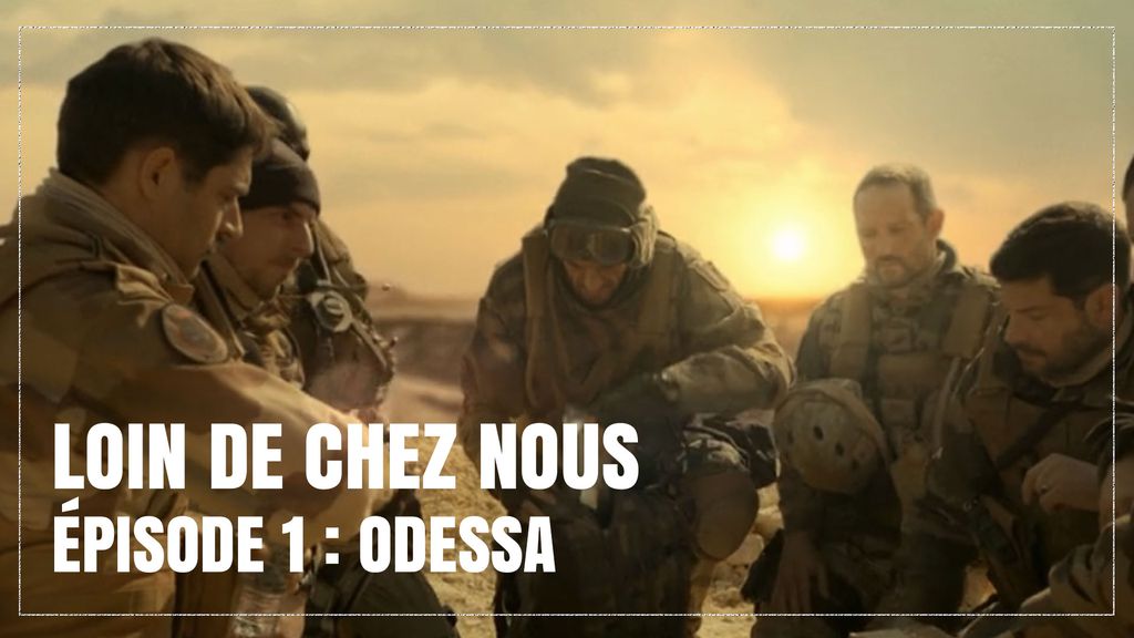 Loin de Chez Nous | Episode 1 | Odessa