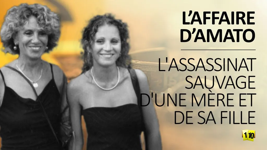 L'assassinat sauvage d'une mère et de sa fille : l'affaire d'Amato