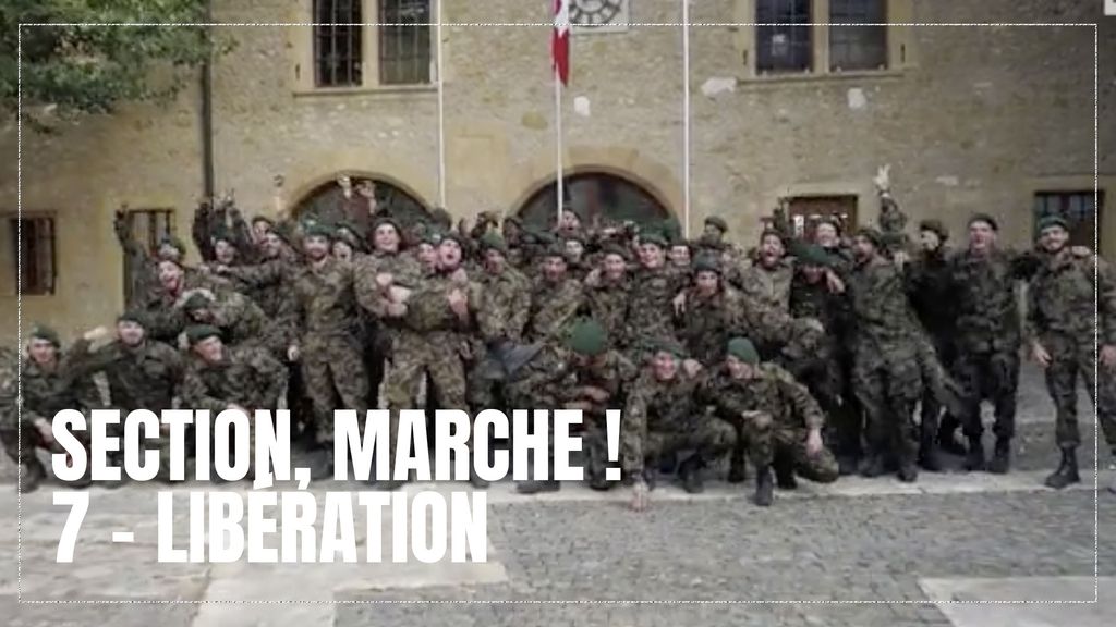 Section, Marche! - S01 E07 - Libération