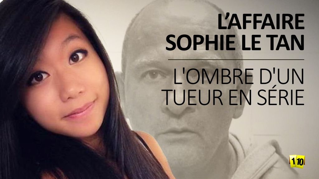 L'affaire Sophie Le Tan