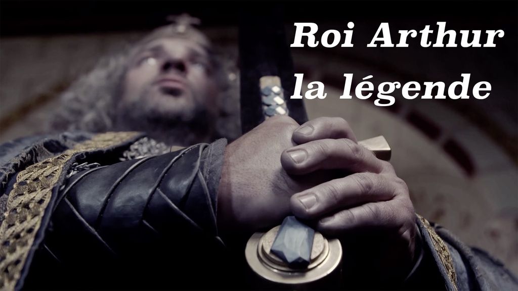 King Arthur - The legend