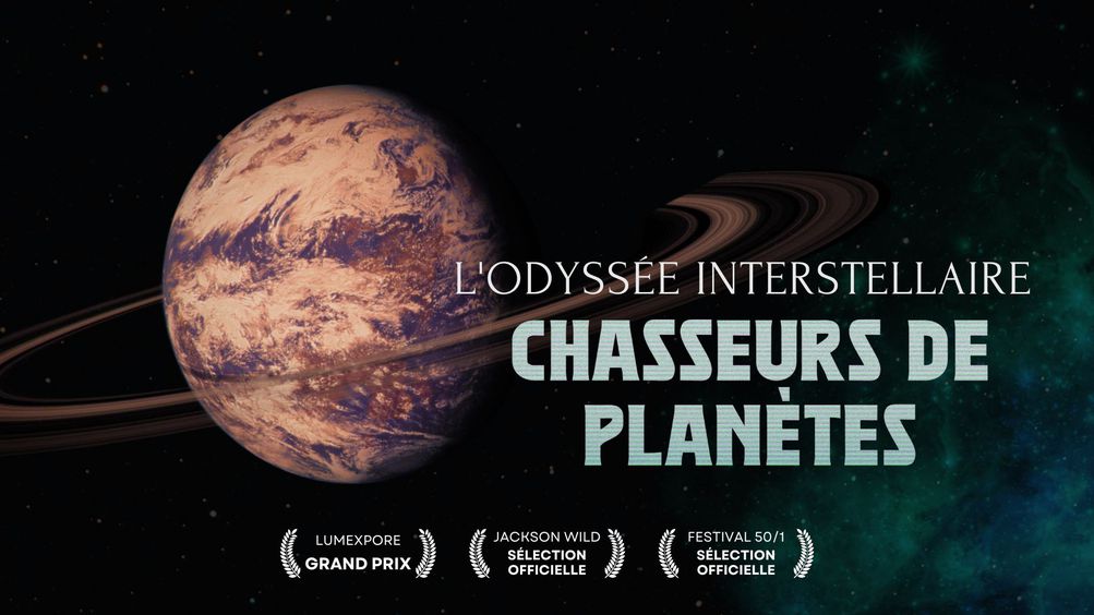 L'odyssée Interstellaire - Episode 1 : Chasseurs de Planètes