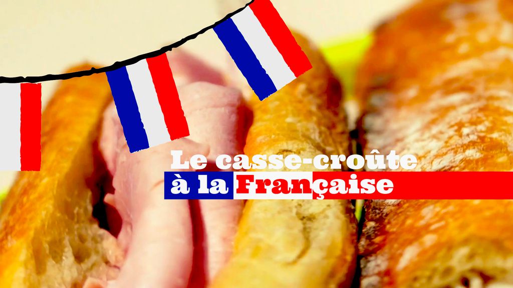 Fast & Good - Episode 6 - Le casse-croûte à la française