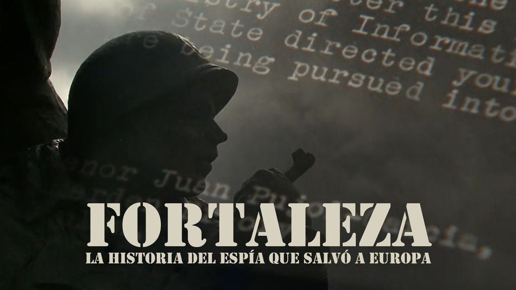 Documentos TV S01 | Fortaleza: La Historia del Espía que Salvó a Europa