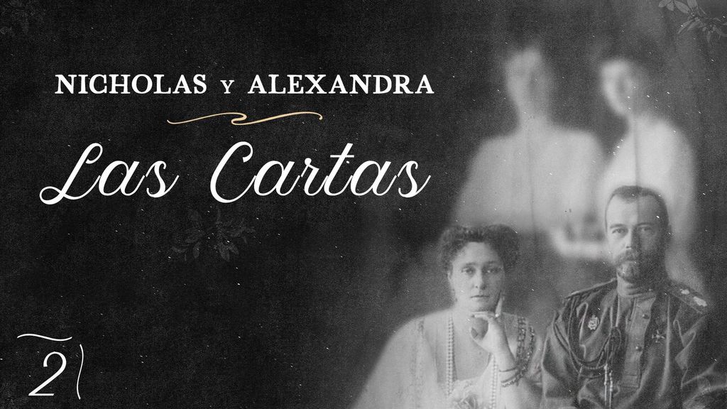 Nicolás y Alejandra. Las Cartas - Episodio 2
