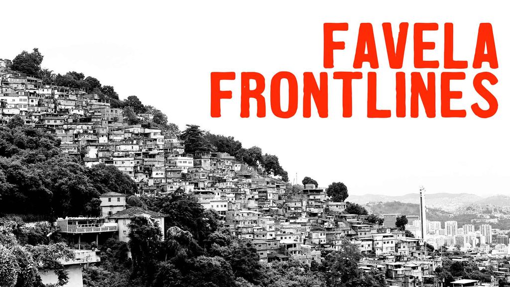 Favela Frontlines