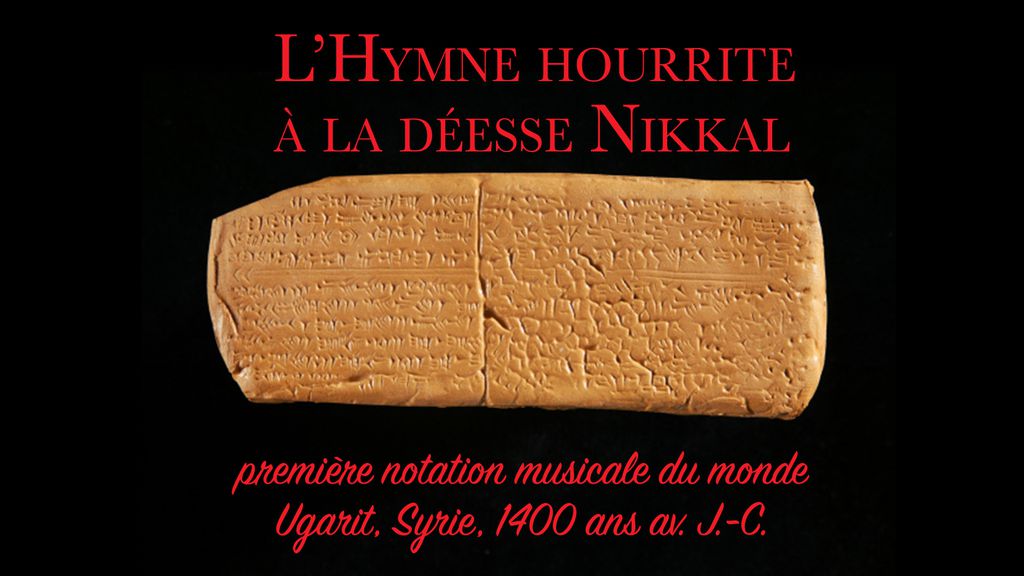L’hymne hourrite à la déesse Nikkal