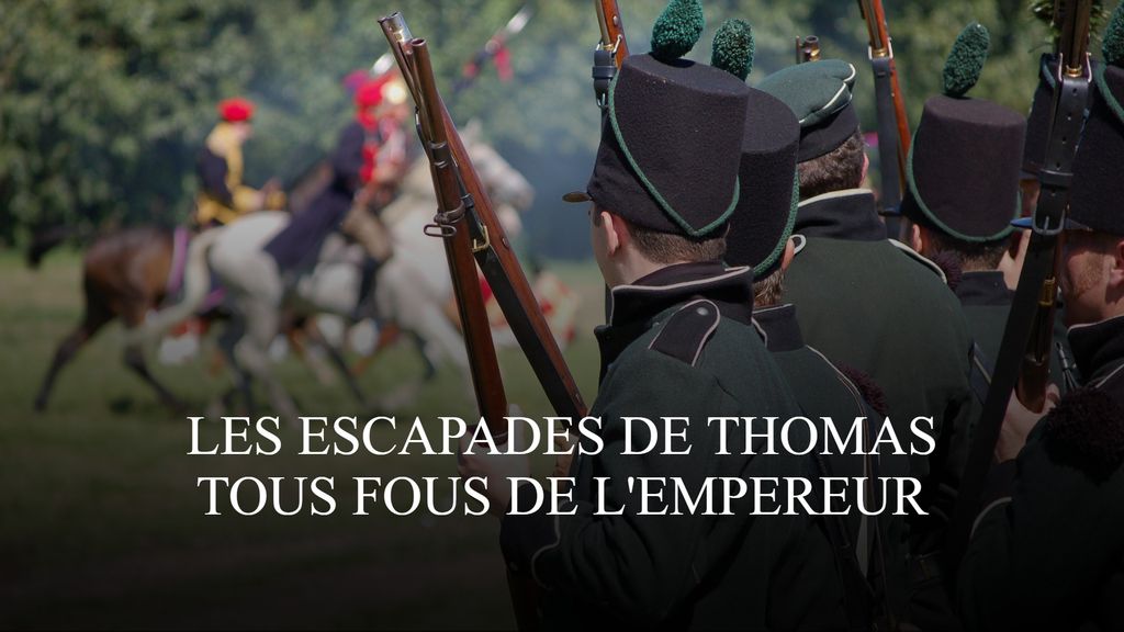 Les escapades de Thomas - Tous fous de l'empereur 