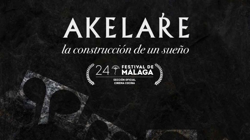 Akelarre, the Construction of a Dream