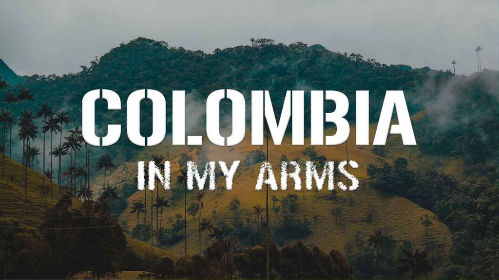 EN - Colombia in My Arms