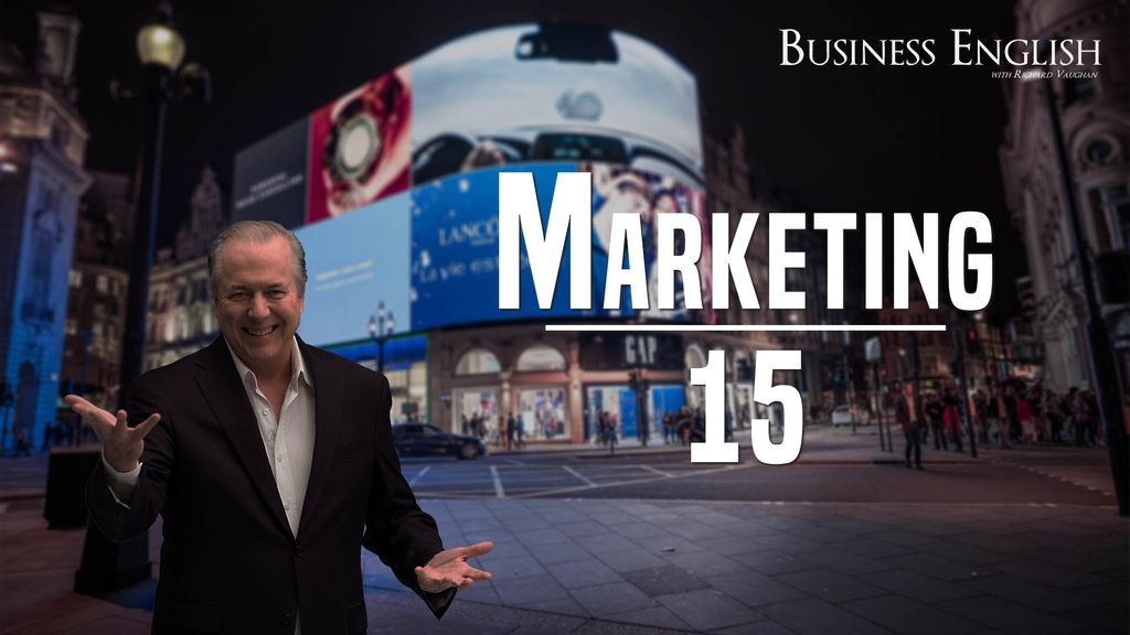 Business English - Marketing - Episode 15