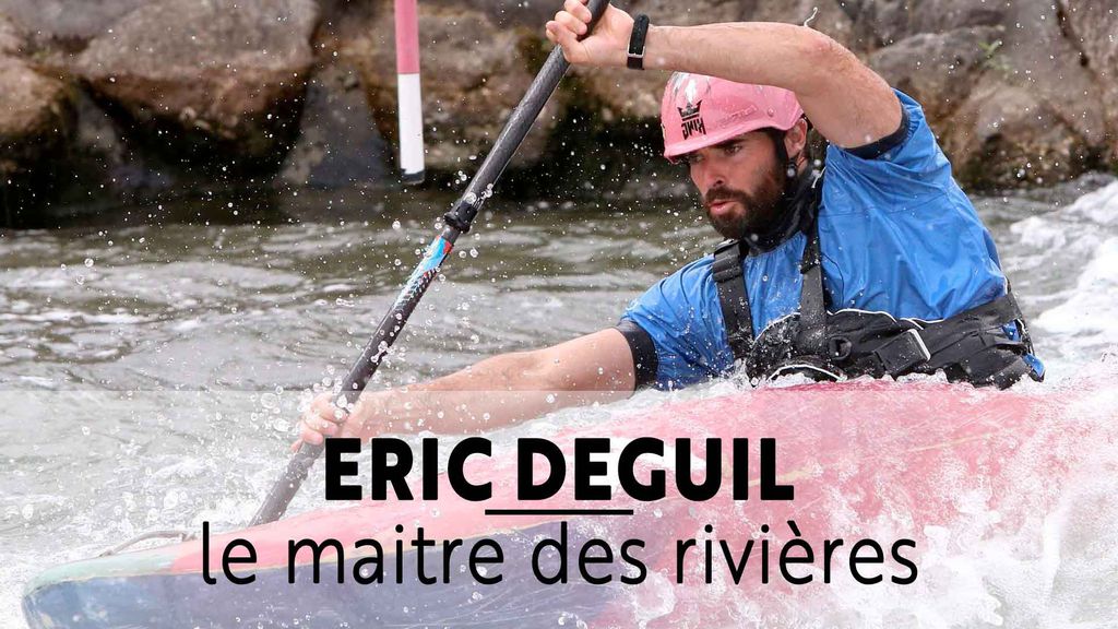 Super-héros, la face cachée - S01 E03 - Éric Deguil, le maître des rivières