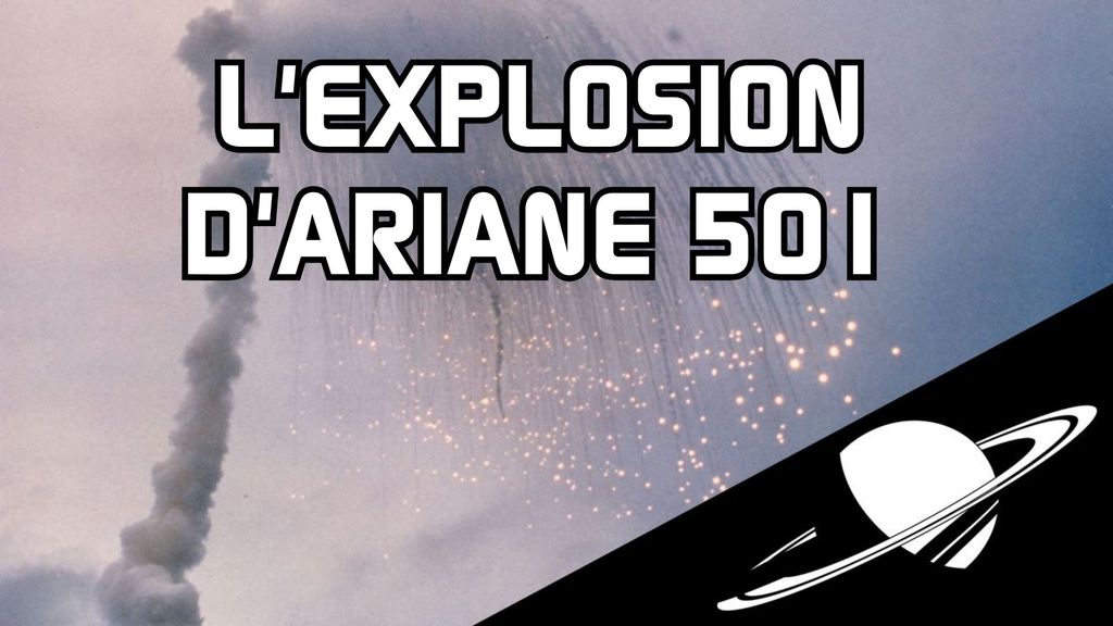 L'explosion d'Ariane 501