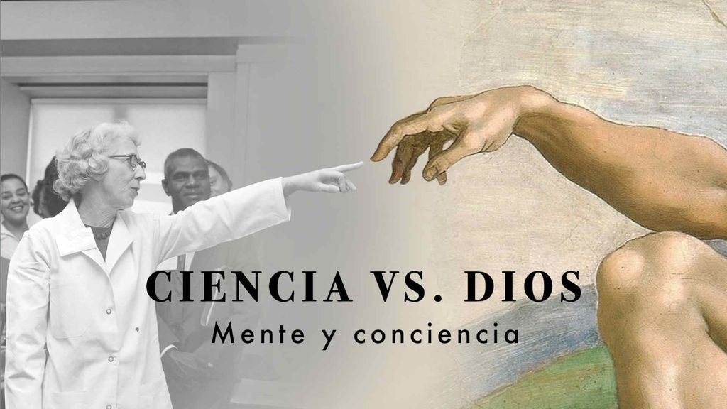 Ciencia VS Dios : mente y conciencia