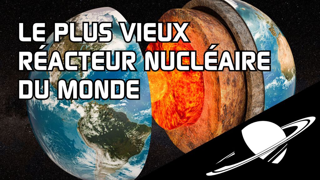 Le plus vieux réacteur nucléaire au monde !