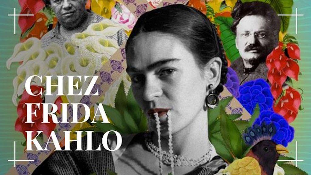 Chez Frida Kahlo