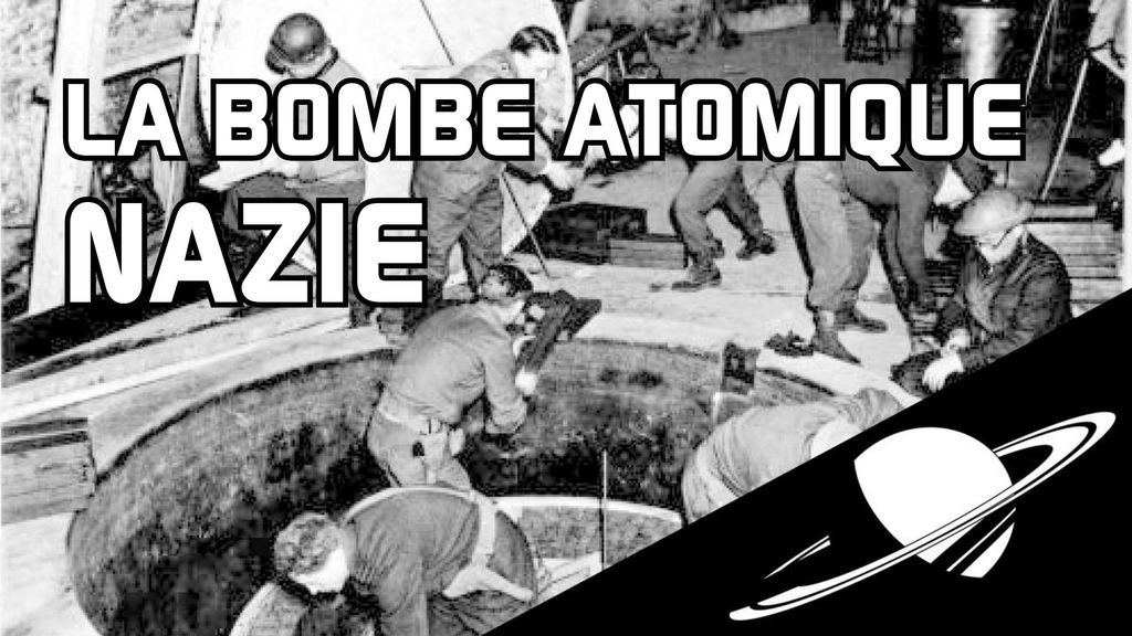 La bombe atomique nazie