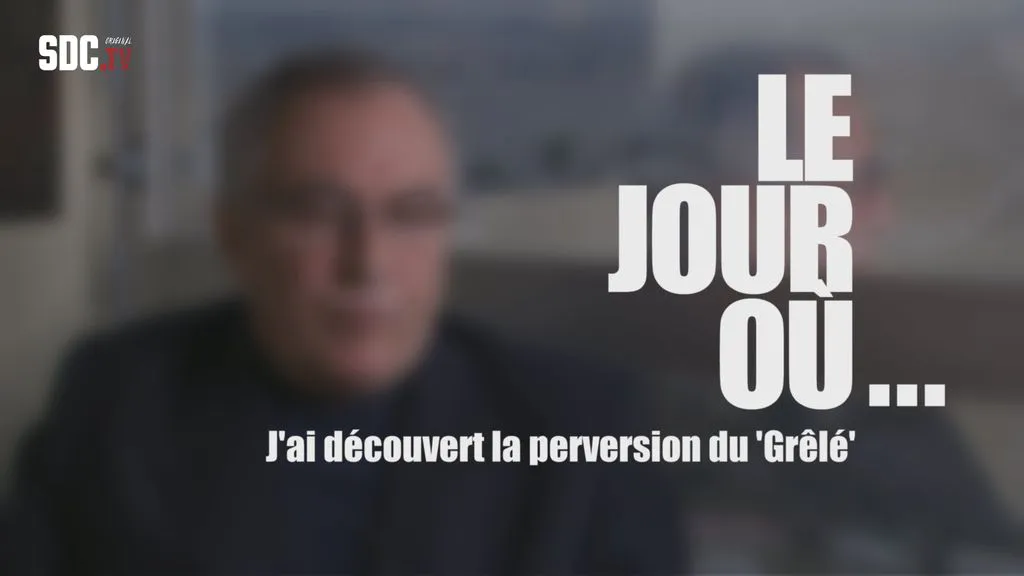 Le jour où... j'ai découvert la perversion du "Grêlé"