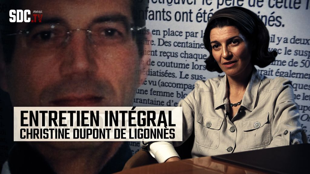 Entretien intégral - Christine Dupont de Ligonnès