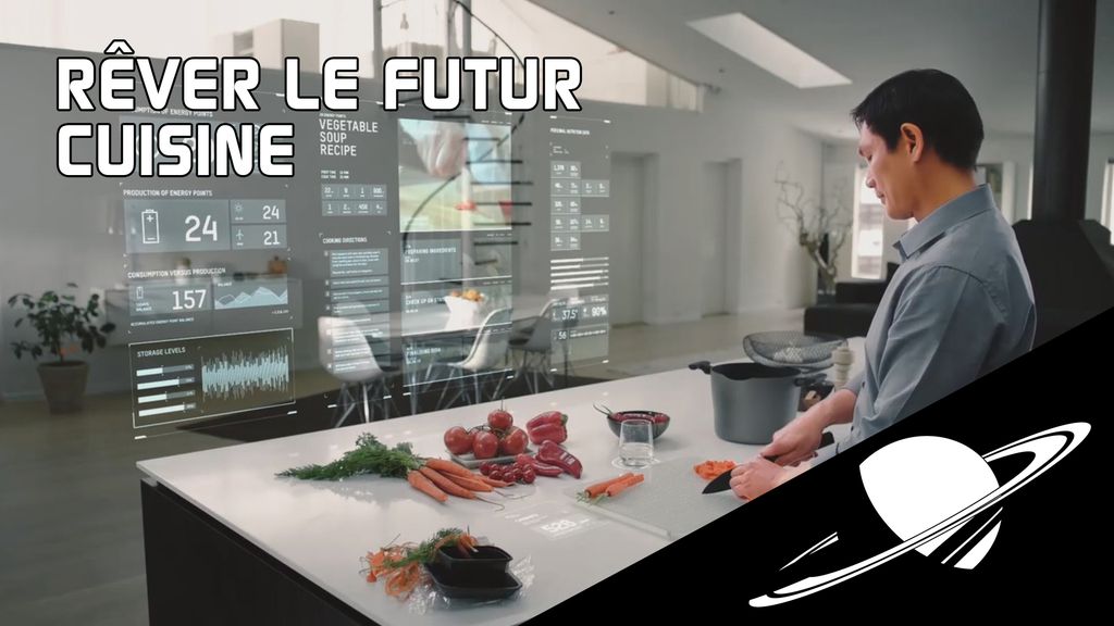Rêver le futur : Cuisine