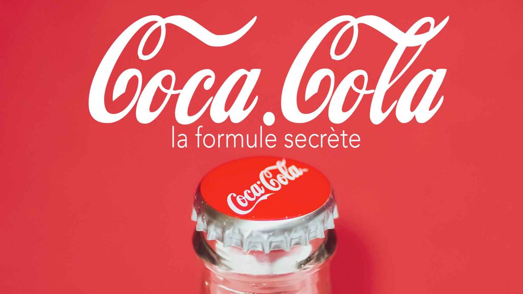 Coca Cola, la formule secrète
