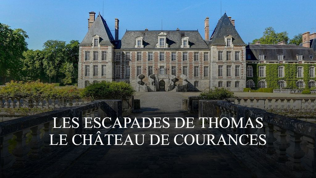 Les escapades de Thomas - Le château de Courances