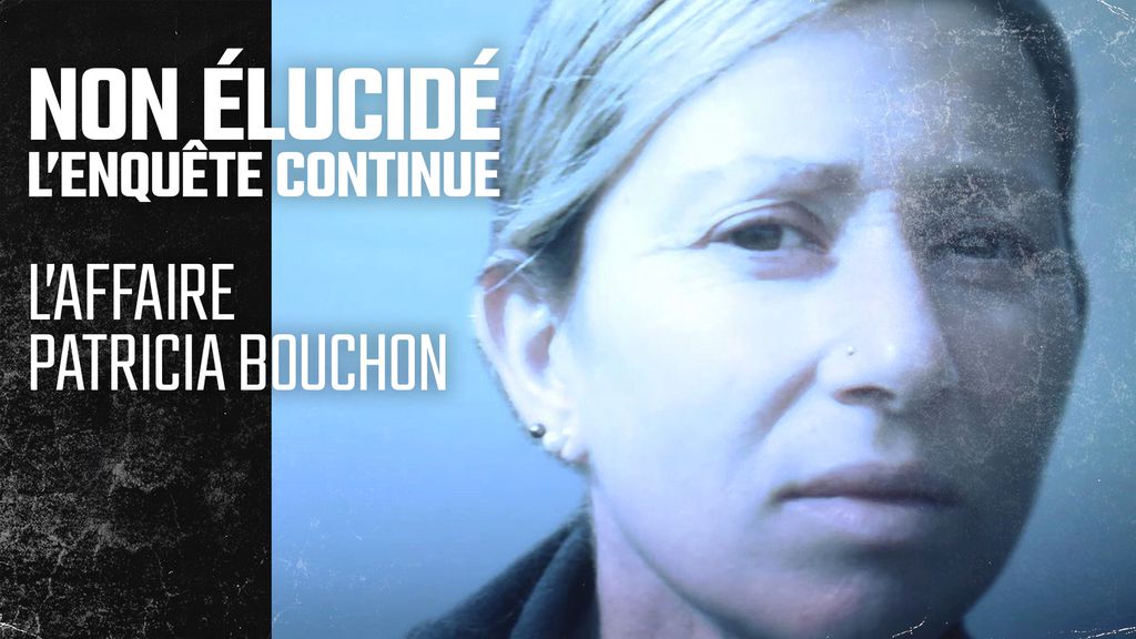L'affaire Patricia Bouchon