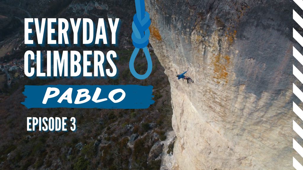 Everyday Climbers - S01 E03 - Pablo