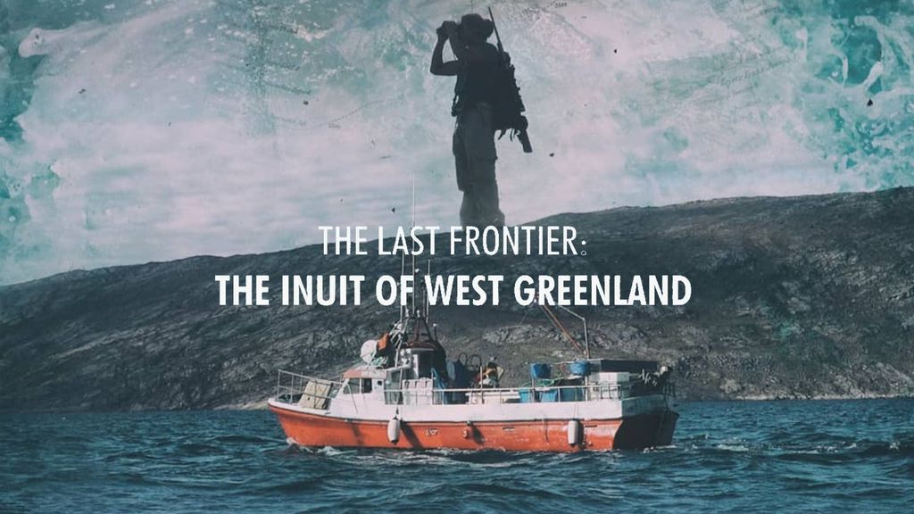 El último confín: Los Inuit del Oeste de Groenlandia