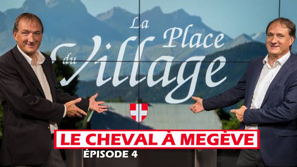 La place du Village - épisode 4
