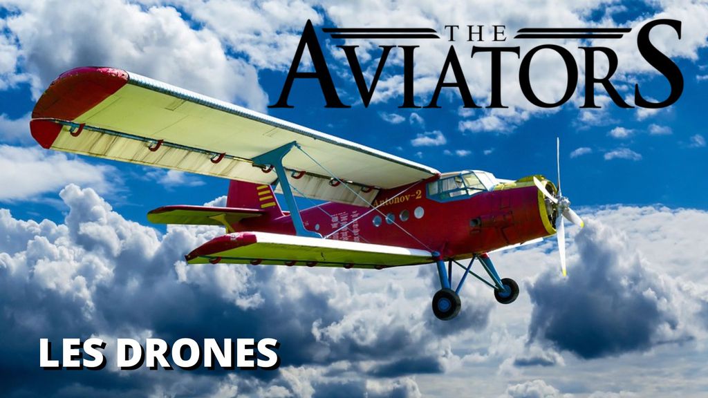 The Aviators - S08 E04 - Les drones