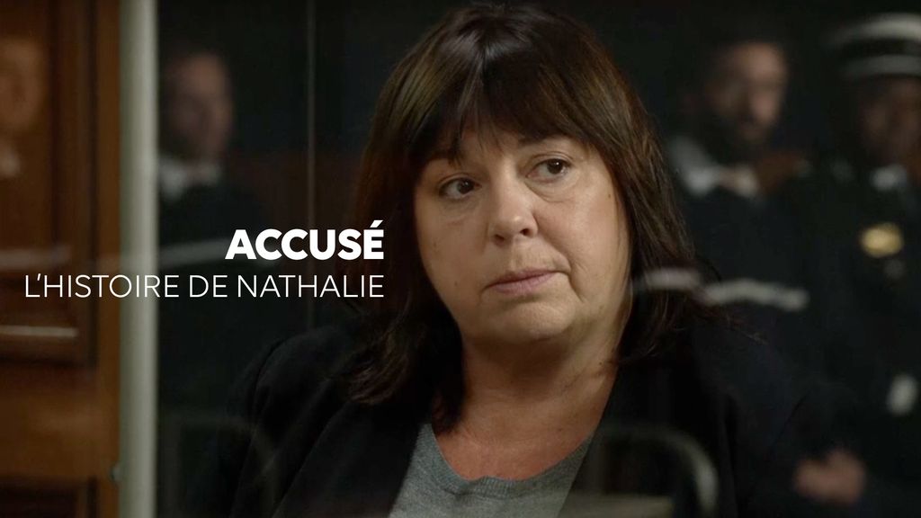 Accusé - S02 E01 - L'histoire de Nathalie