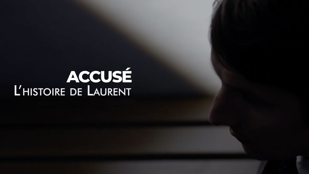 Accusé | Saison 1 | Episode 2 | L'histoire de Laurent