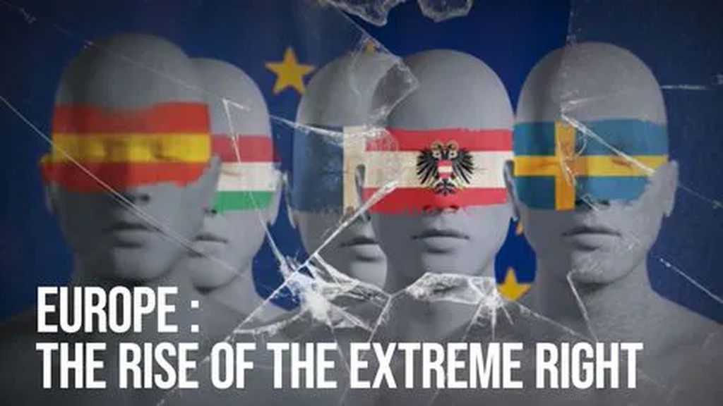 Europe: The Rise of the Extreme Right
