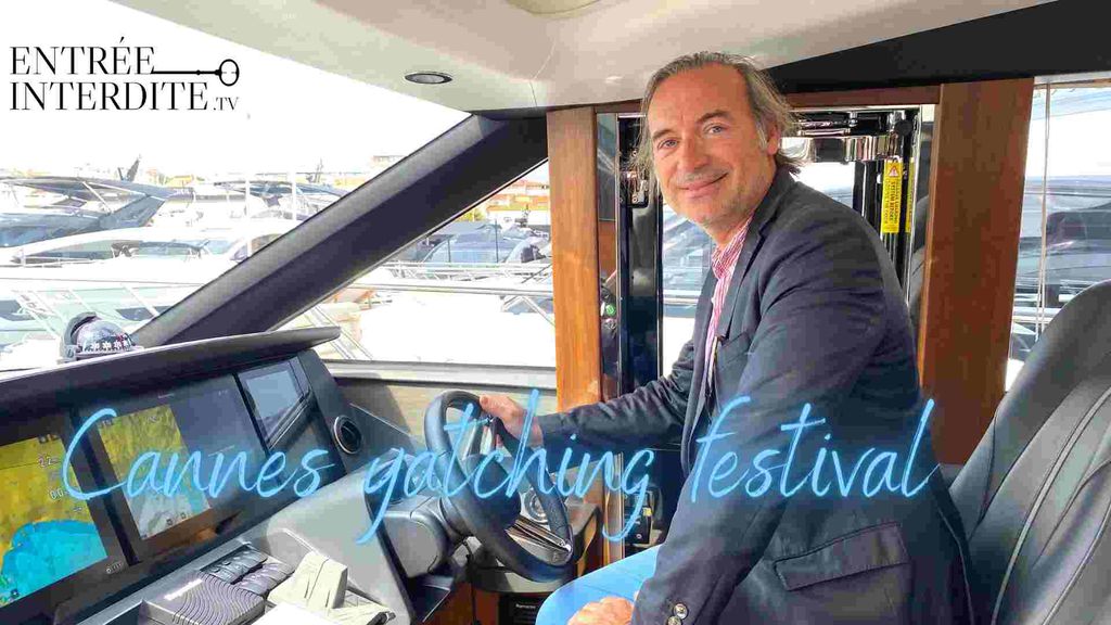 Entrée Interdite Tv au Cannes Yachting Festival