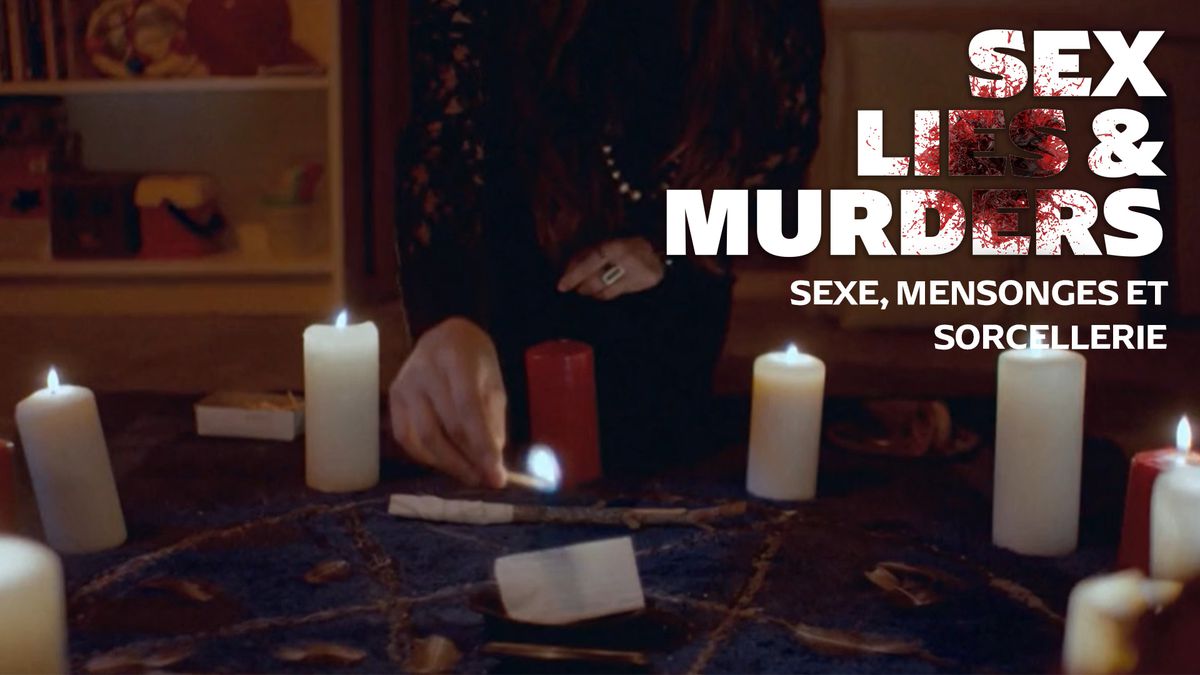 Sex Lies And Murder S02 Ep09 Sexe Mensonges Et Sorcellerie Vidéo