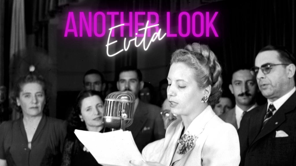 Evita, Another Look