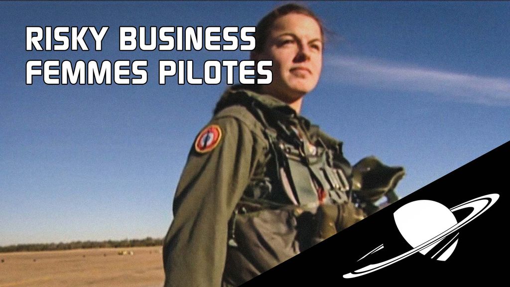Risky Business - Femmes pilotes