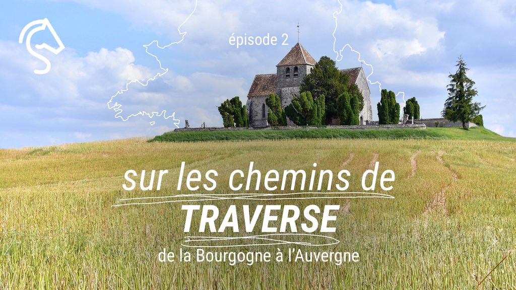 Sur Les Chemins de Traverse | Episode 2