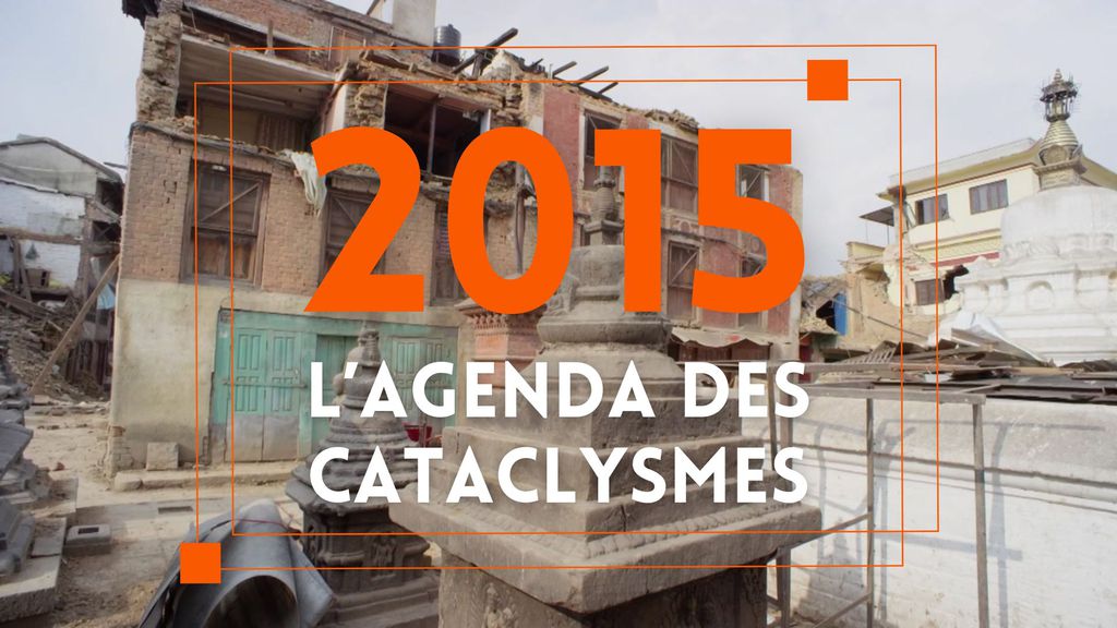 L'Agenda des Cataclysmes - S01 E01 - 2015