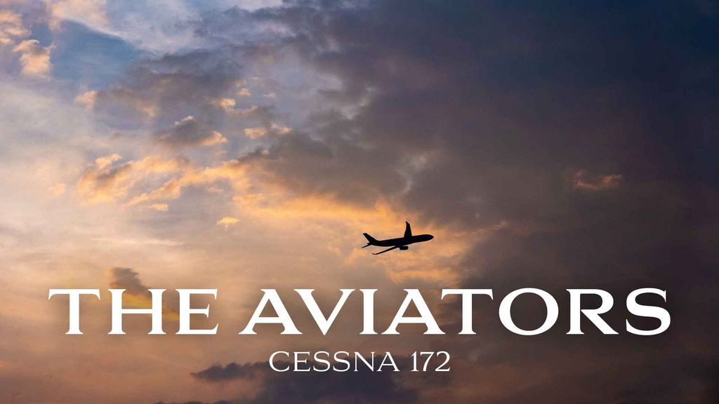 The Aviators : Le Cessna 172