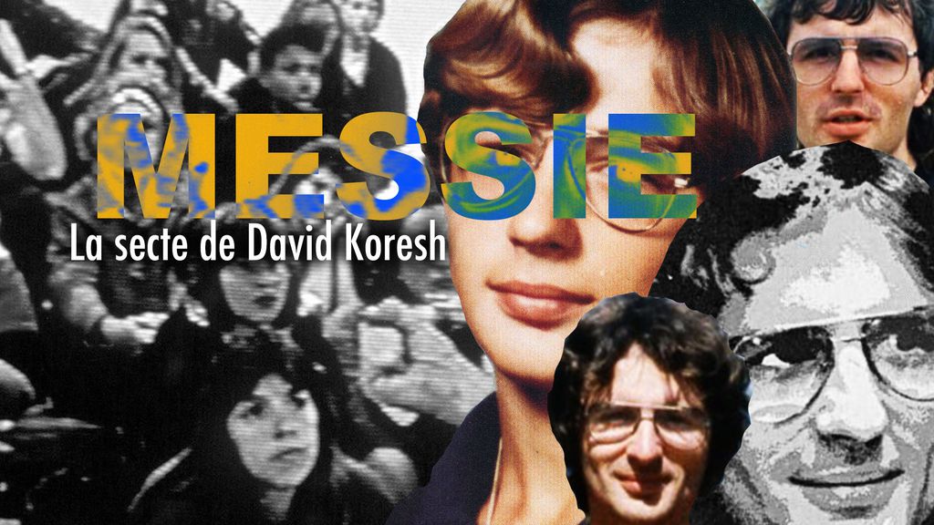 Messie: La secte de David Koresh