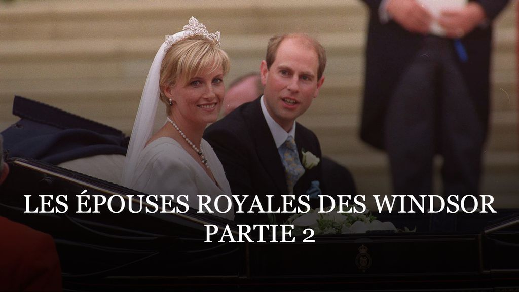 Les épouses royales des Windsor - Partie 2