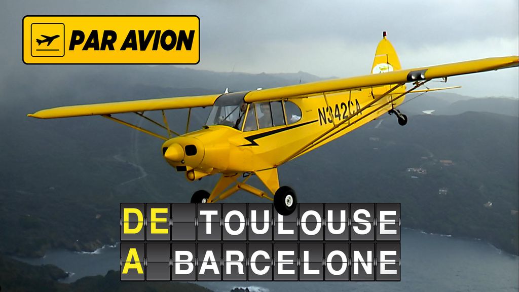 Par Avion : De Toulouse à Barcelone