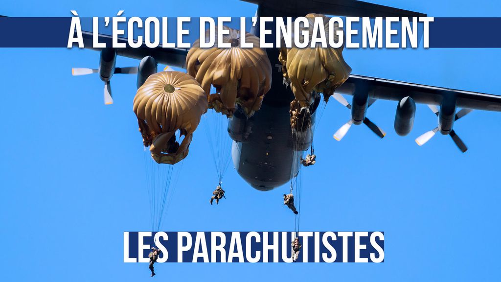 A l'école de l'engagement  :  Les Parachutistes